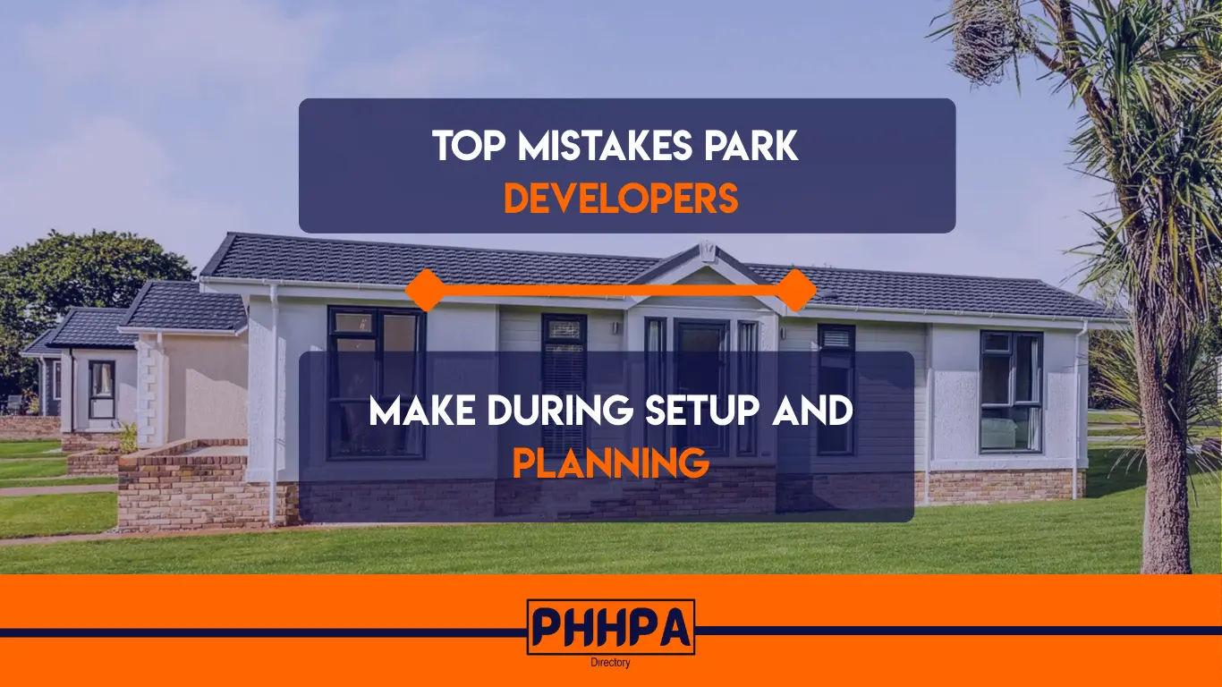Top Mistakes Park Developers Make During Setup and Planning